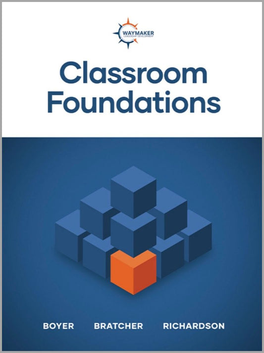 Classroom Foundations